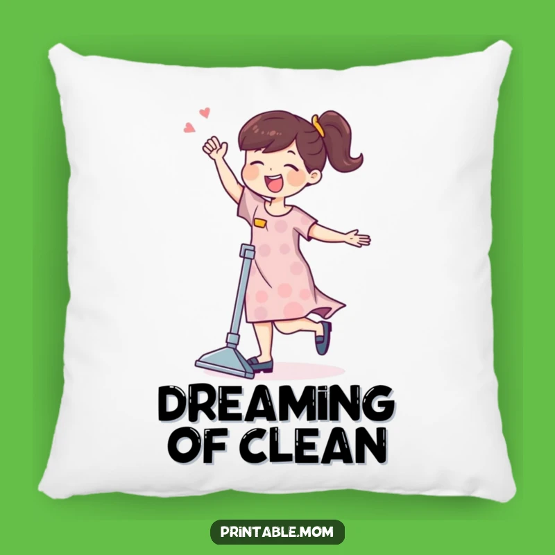 Funny Mom Pillow - Vacuum Dance Chore Accent Gift