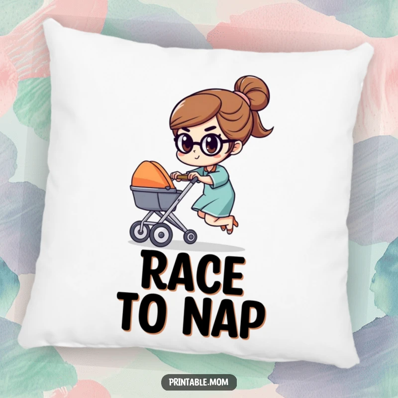 Funny pillow featuring a determined mom character racing a tiny stroller with a focused expression, offering comfort and humorous mom-power.