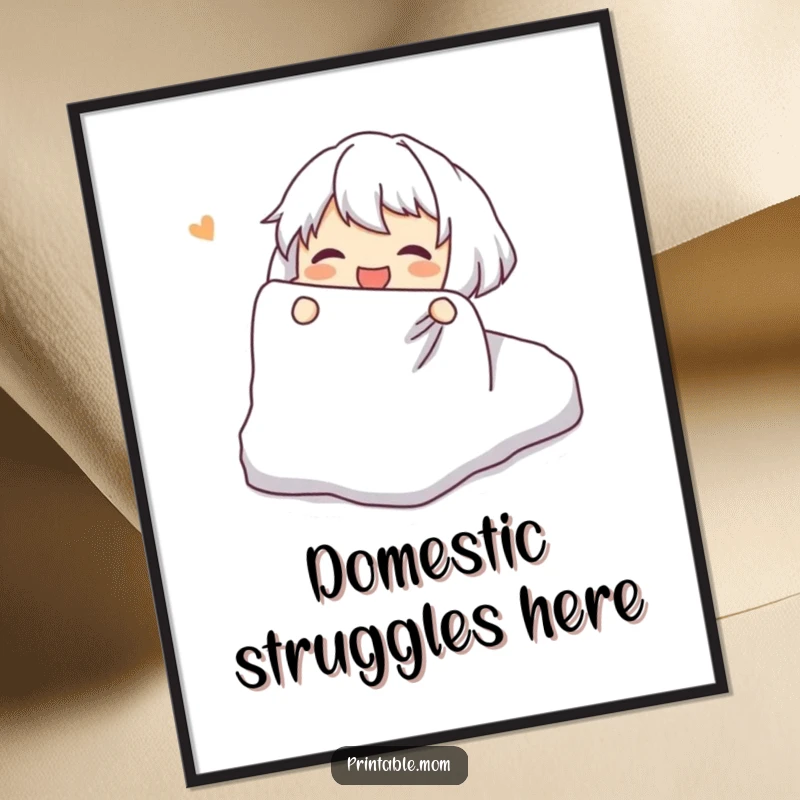 Funny Poster: Character joyfully attempting to fold a fitted sheet, humorous wall art for domestic comedy lovers.