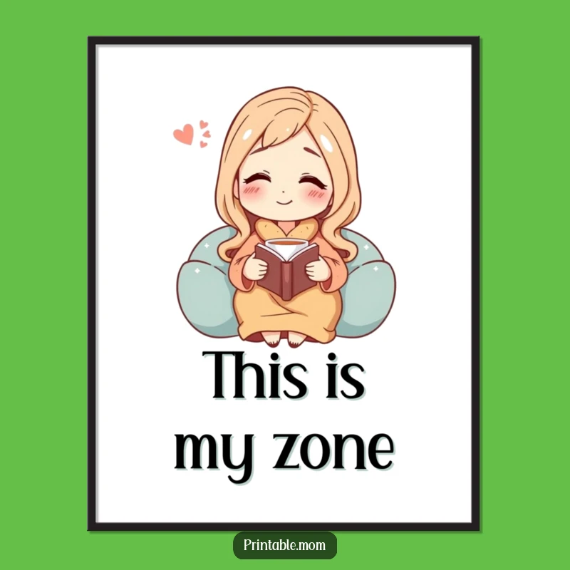 Funny Mom's Serenity Poster - Peaceful Wall Art for Relaxation!