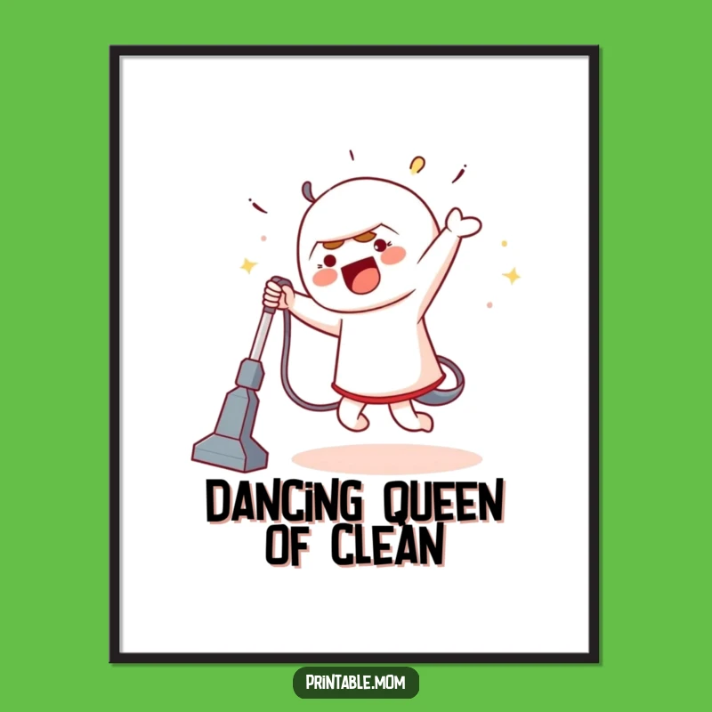 Free Printable Wall Art: Dancing Vacuum Vibes, Funny Downloadable Decor for Energetic Spaces
