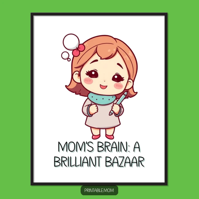 Free Printable Wall Art: Funny Mom's Genius Idea, Downloadable Quirky Decor