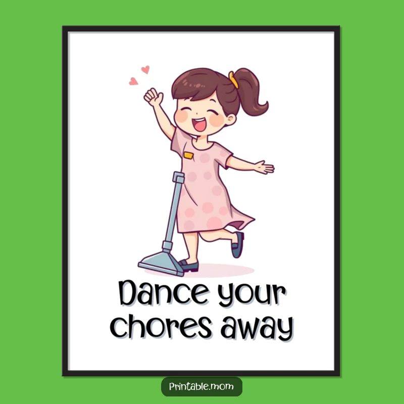 Funny Free Printable Wall Art - Mom Dancing Vacuum Cleaner Decor!