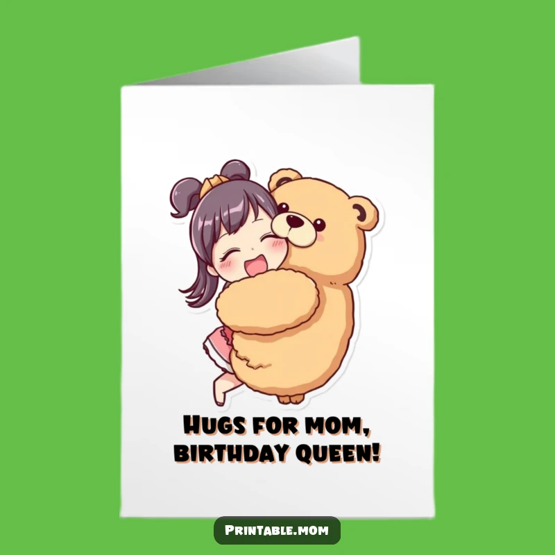 Free Printable Birthday Card: Hugging Mom & Giant Plush, Hilarious Downloadable Birthday Gift