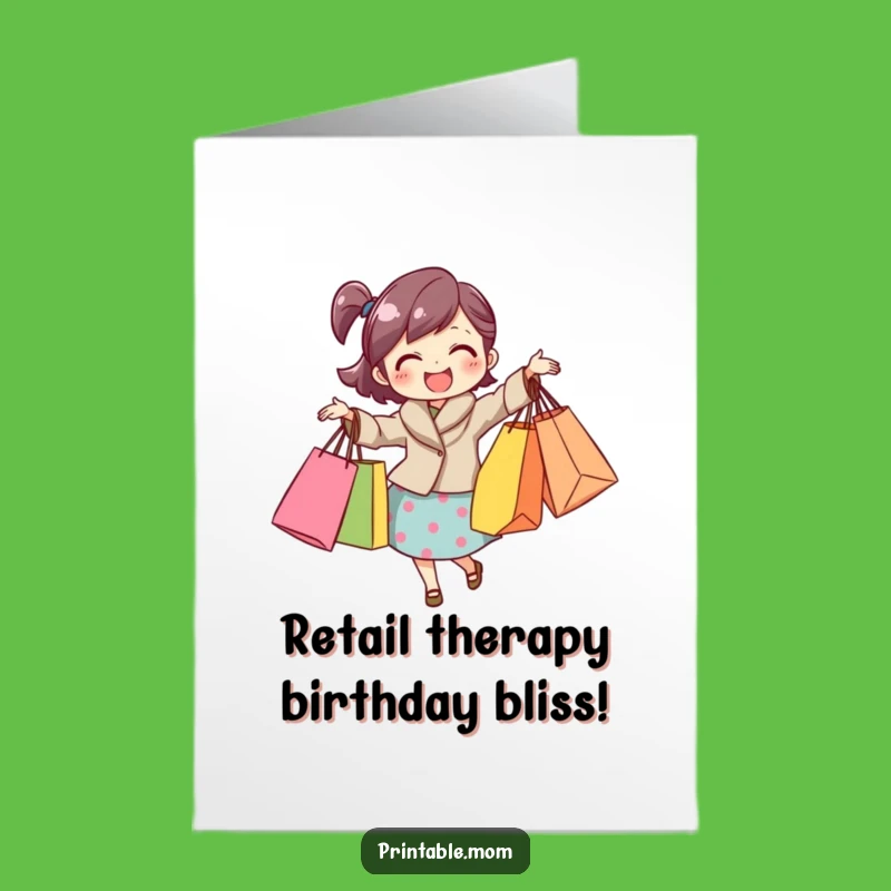 Free Printable Birthday Card: Happy Mom Shopping Spree Funny Downloadable Gift