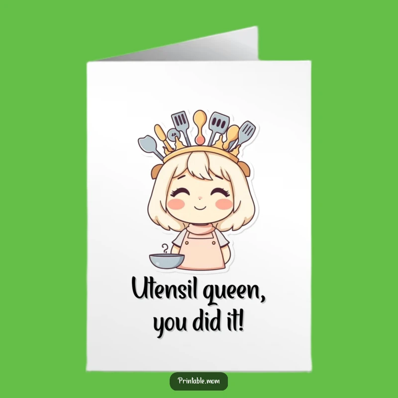 Free Printable Congrats Card: Funny Mom Utensil Crown, DIY Downloadable Gift