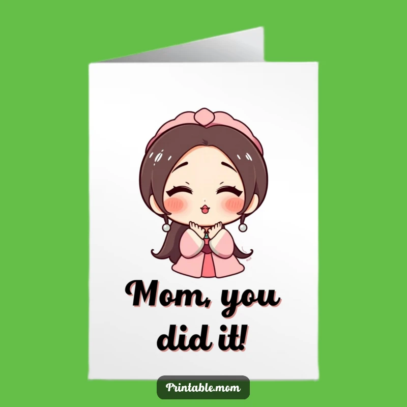 Free Printable Congrats Card: Mom's Kiss for Your Achievement
