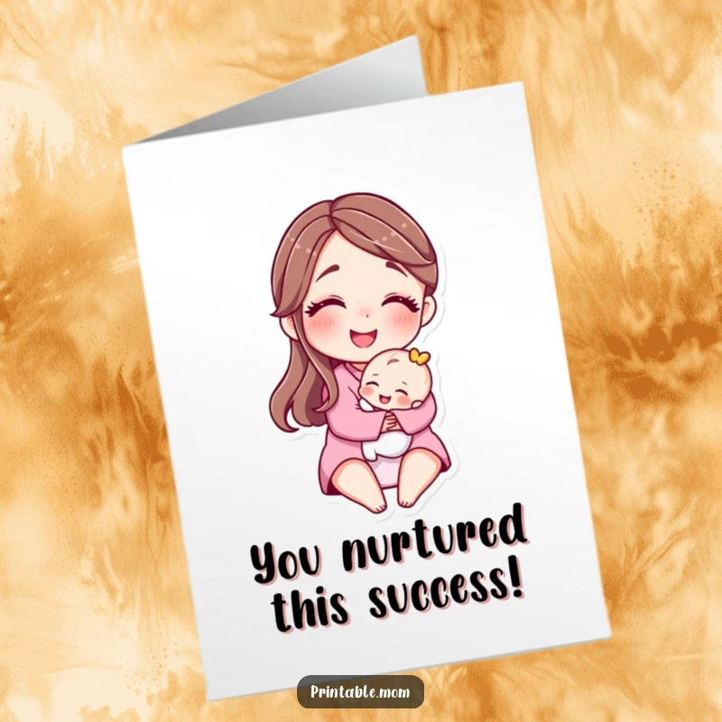 Funny Free Printable Congratulations Card: Smiling mother character hugging baby, celebrating your happy news.