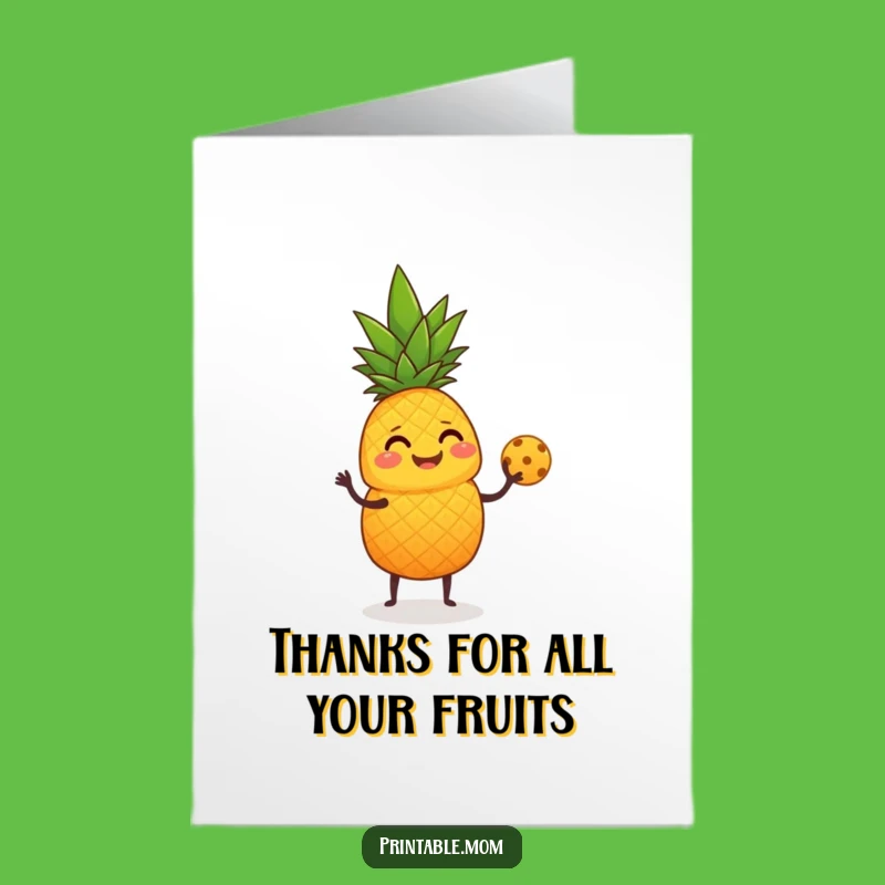 Free Printable Thank You Card: Giggling Pineapple Juggling Fruit Funny Downloadable Gift