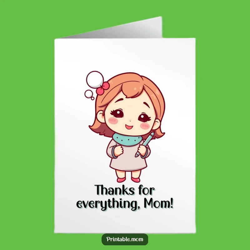 Free Printable Thank You Card: Mom's Brilliant Thanks, Funny Downloadable Gift