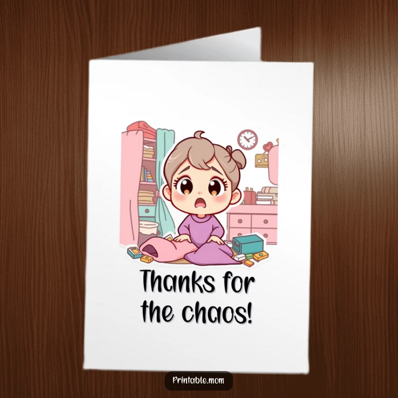 Funny free printable thank you card showing a mom character whose eyes widen in surprise at a very messy room.