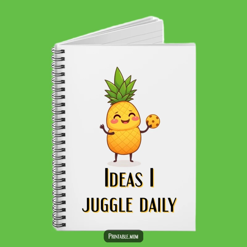 Funny Giggling Pineapple Juggling Notebook - Hilarious Journal for Fruit Lovers