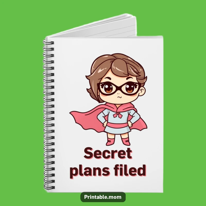 Funny Mom Mission Log Notebook: Hilarious Gift for Mom's Super Plans!